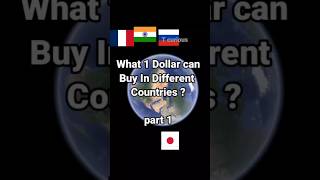 what 1 Dollar can buy in Different countries #countries #shorts