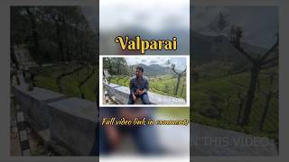 Valparai #trendingvideo #travel #nature #valparai #hills #worldcup #warzone #youtube #tamilnadu