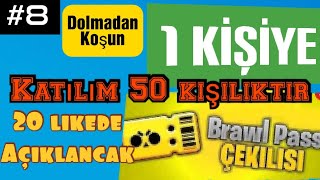 BRAWL PASS ÇEKİLİŞİ #8 (sonuç)