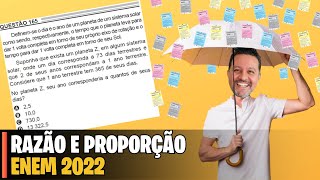 ENEM 2022 | MATEMÁTICA - 165 Definem-se o dia e o ano de um planeta de um sistema solar como sendo