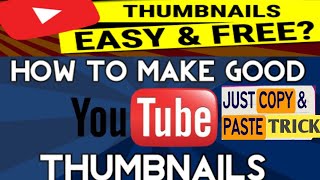 How to Make Thumbnail For YouTube Videos in Mobile - Very Easy Trick