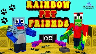 Rainbow Pets Friends by Builders Horizon Part 1/2