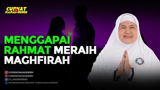 Menggapai Rahmat Meraih Maghfirah - Tausiyah Mamah Dedeh