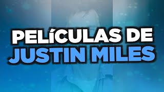 Las mejores películas de Justin Miles