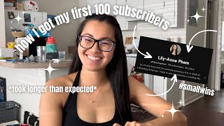 HOW TO GET YOUR FIRST 100 SUBSCRIBERS ON YOUTUBE || Tips, Struggles, Sub/View Count, Achievements