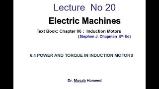 Lecture 20 | Induction Motor |  Electrical Machines