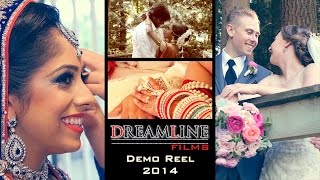 Wedding Highlights | Vancouver Videography | Dreamline Films 2014 Demo Reel