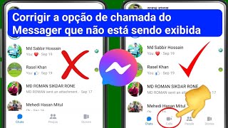 Como corrigir a opção de chamada que não aparece no Messenger (2024) |