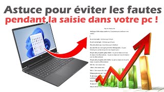 Astuces pour éviter les fautes pendant la saisie dans votre Pc !