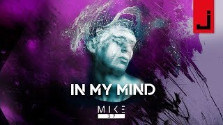 Mike37 - In My Mind (with Lyrics)