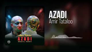 Azadi_Amir Tataloo (ریمکیس آزادی از امیر تتلو )