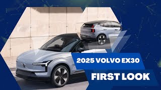 2025 Volvo EX30 First Look - THIS CAR IS THE $36,000 ELECTRIC SUV TESLA WON'T BUILD