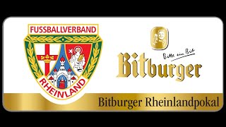 Finale um den Bitburger Rheinlandpokal