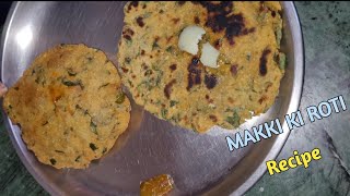 Makki ki roti Ki easy Recipe| #foodiepunjabirasoi