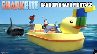 ROBLOX SHARKBITE RANDOM MONTAGE + . . . uh oh..