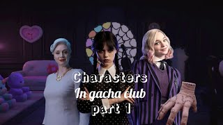 TUTORIAL: how to make wednesday characters in gacha club.