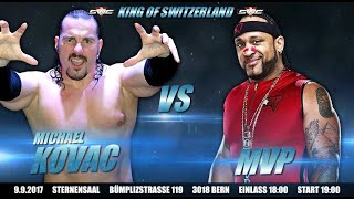 MVP vs. MICHAEL KOVAC (Singles Match @ SWE King of Switzerland IV)