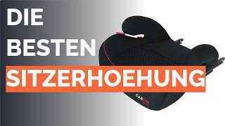 Die 15 besten Sitzerhoehung