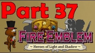 Fire Emblem HoL&S - Part 37: Shrine Rage