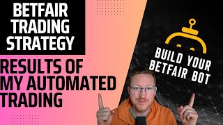 Betfair Trading - Using Bots for PROFIT July update