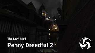 Penny Dreadful 2: All the Way Up (TDM)