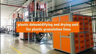 plastic dehumidifying and drying unit for plastic granulation lines.