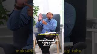 Jangan Sampai Aku Hilang Sabar - Ustaz Hafizullah