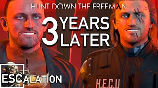 Hunt Down The Freeman - 3 Years Later - THE UPDATE?