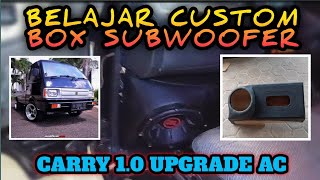 Cara Custom Box Subwoofer Audio Carry 1.0 [tutorial] | Audio Pati Garage.