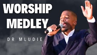 Dr Mludie Worship Medley