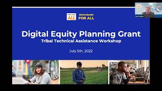 Digital Equity Planning Tribal Workshop, July 5th, 2022