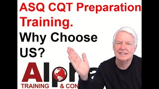 ASQ CQT Preparation Training, Why Choose Alpha? (ASQ CQT online training)