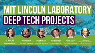 MIT Lincoln Laboratory - Deep Tech Projects