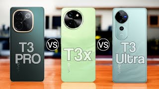 Vivo T3 Pro 5G vs Vivo T3x 5G vs Vivo T3 Ultra 5G