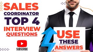 Sales coordinator interview questions and answers