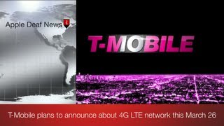 T-Mobile plans to announce about 4G LTE network this March 26