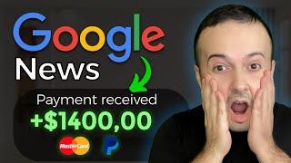 Make $1400 PER DAY from Google News (FREE) - How to COPY-PASTE and Make Money from Google 2023