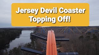 Jersey Devil Construction Update - Lift Hill Topping Off - Great Adventure - January 25th 2021