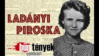 BŰNtények podcast@Ladányi Piroska