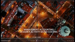 Lesson 5 Management Accounting - Process-Based Costing