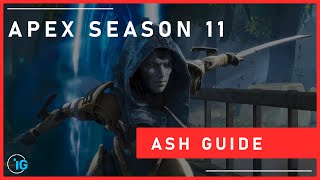 How to play Ash in Apex Legends in 3 minutes or less