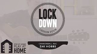 Lockdown Lessons Part 4. Cannonball Rag