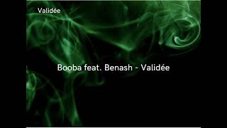 Booba feat. Benash -Validée (Audio)