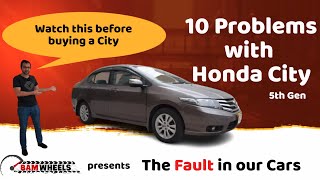 10 Problems with Honda City | Fault in Our Cars | Bamwheels