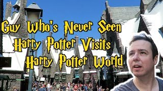 Guy Who's Never Seen Harry Potter Visits The Wizarding World of Harry Potter