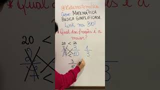 Comparação de frações. #fração #matematica #matematicabasica #matematicaconcurso #matemáticaenem