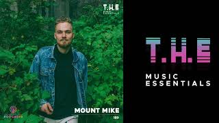 T.H.E Podcasts - 189: Mount Mike | Latest Songs By Mount Mike