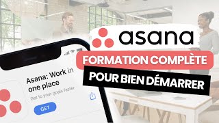 Bien démarrer sur Asana - 1h Formation complète pour Débutant