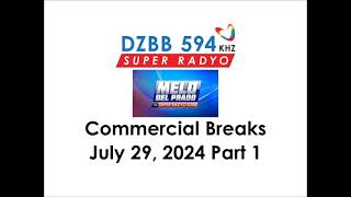 Melo del Prado sa Super Radyo DZBB Commercial Breaks July 29, 2024 Part 1