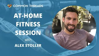 At-Home Fitness Session with Alex Stoller